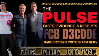 THE PULSE NEWS [12 SEP 25] THE KIRK FACTOR - FCB D3CODE