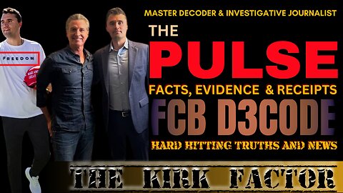 THE PULSE NEWS [12 SEP 25] THE KIRK FACTOR - FCB D3CODE