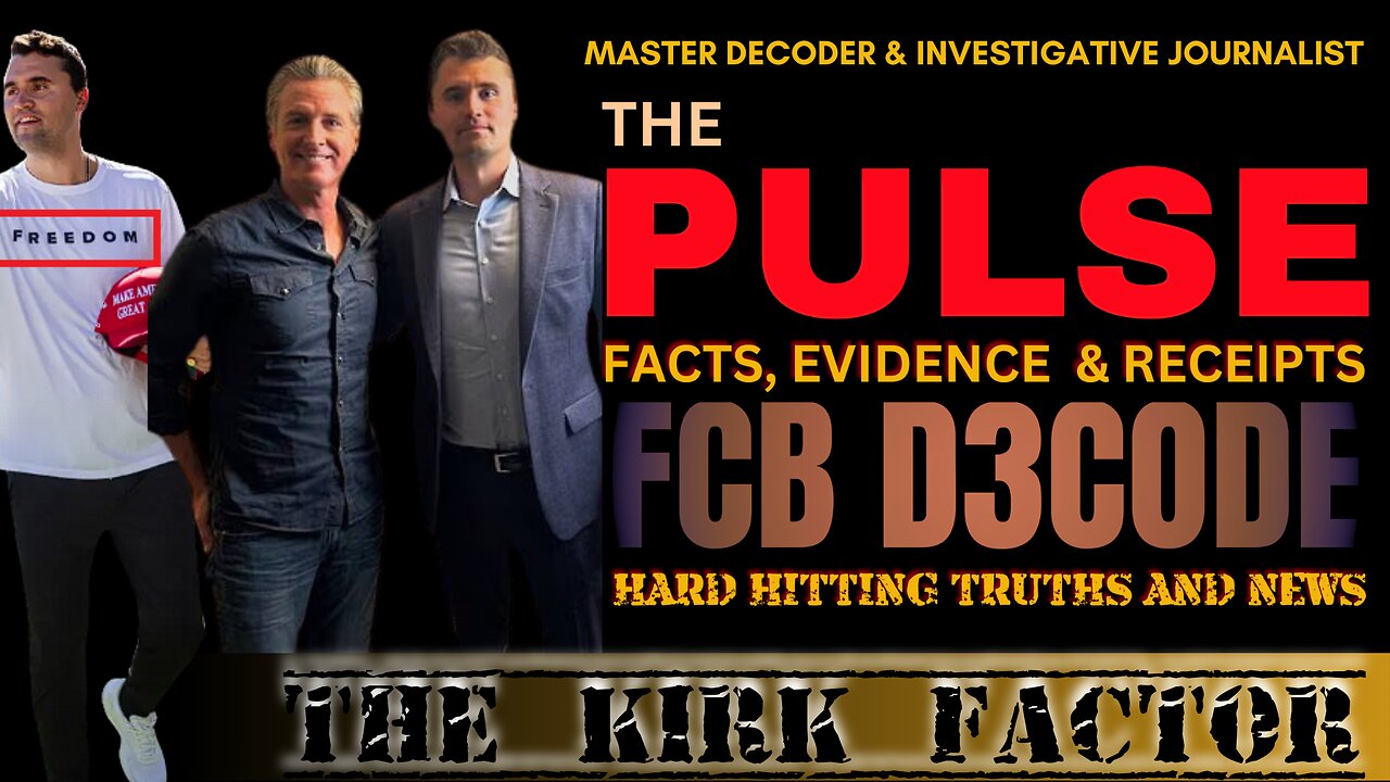 THE PULSE NEWS [12 SEP 25] THE KIRK FACTOR - FCB D3CODE