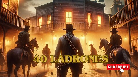 Cuarenta Ladrones / Películas del Oeste