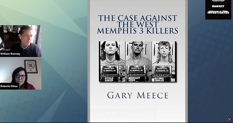 Updates to the WM3 Saga with Author Gary Meece and True Crime Podcaster Roberta Glass. (2021)