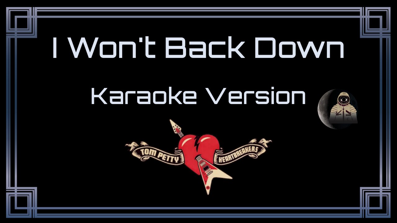 Tom Petty - I Won't Back Down (CC)