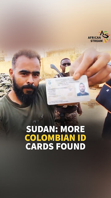 SUDAN: MORE COLOMBIAN ID CARDS FOUND