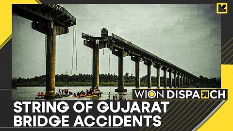 Reports: Warnings On The Bad State Of The Gujarat Bridge Were Ignored | WION