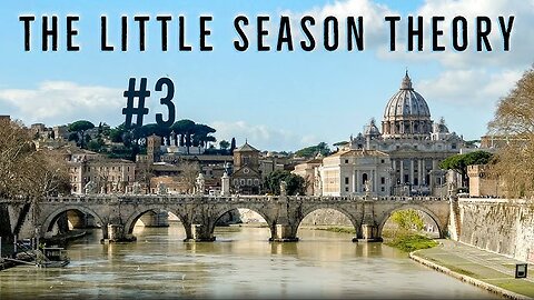 LITTLE SEASON THEORY PART III OF III. SATAN LITTLE SEASON CONNECTIONS THAT SHOULDN’T BE IGNORED
