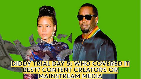 Danye's What's The Verdict Podcast Presents: Diddy Trial Day 5 Recap