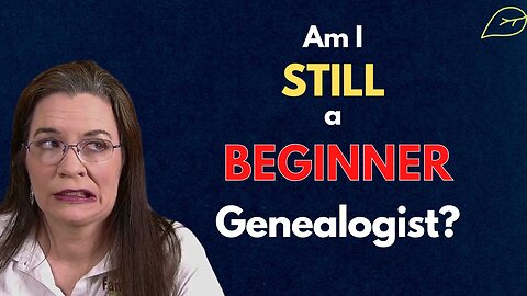 Feeling Like a Genealogy Imposter? You Might Be Further Along Than You Think