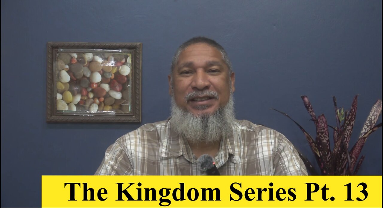 The Kingdom Series: Part 13 | Persecution and The Kingdom