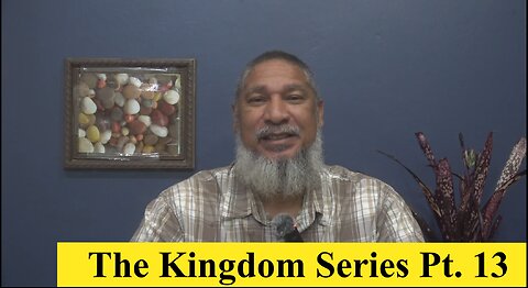 The Kingdom Series: Part 13 | Persecution and The Kingdom