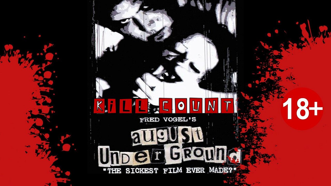August Underground (2001) KILL COUNT - S01 *FAKE VIDEO!!!!*