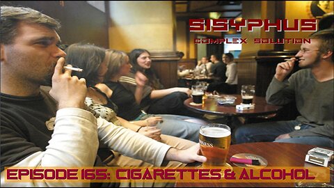SCS EPISODE 165. CIGARETTES & ALCOHOL