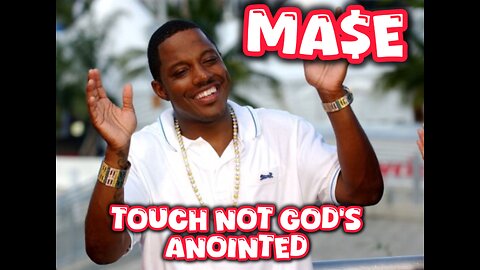 MA$E - TOUCH NOT God’s ANOINTED STARRING SEAN PUFFY COMBS 
