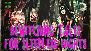 Bewitching Tales for Sleepless Nights