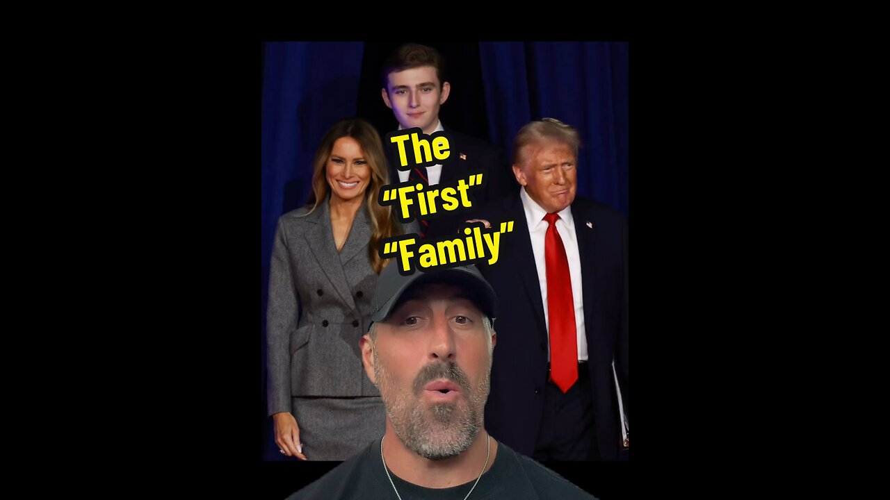 The “First Family”