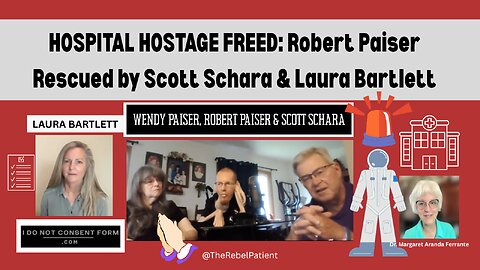 HOSPITAL HOSTAGE FREED: Robert Paiser Rescued by Scott Schara and Laura Bartlett