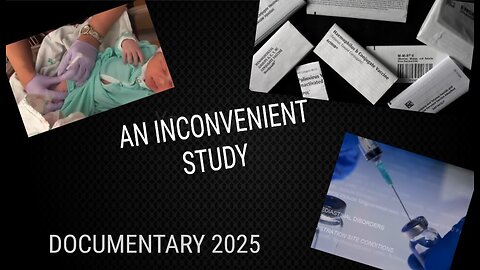 AN INCONVENIENT STUDY *** DOCUMENTARY 2025