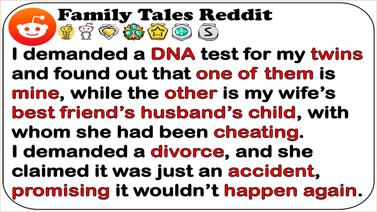 I Demanded A DNA Test For My Twins And Found Out That One Of Them Is Mine, While The Other Is My...