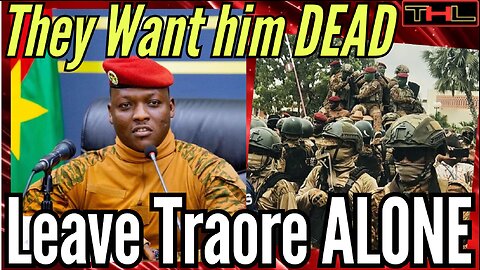 The West Threatens To OVERTHROW Burkina Faso President, Ibrahim Traore