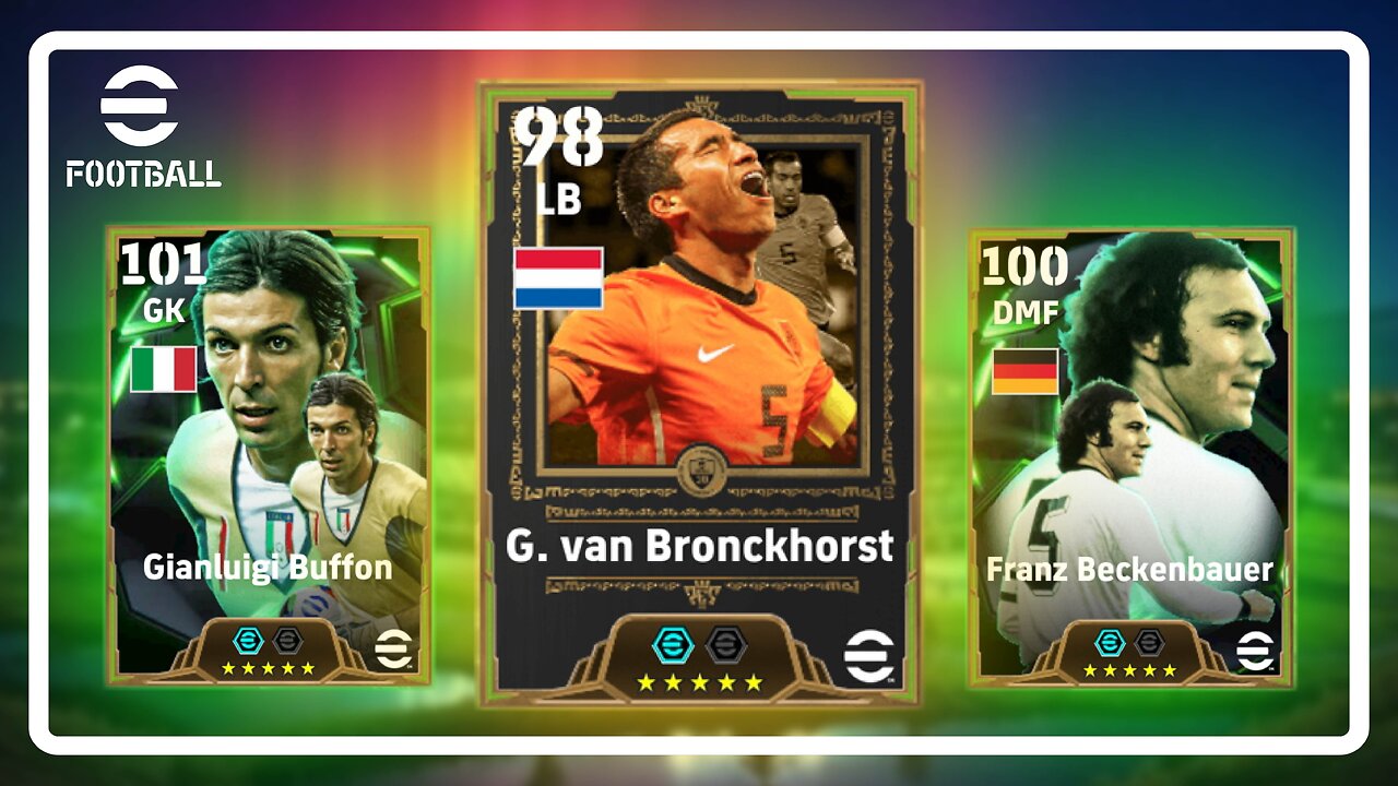 Van Bronckhorst, Beckenbauer & Buffon Added This Sunday | eFootball | Update