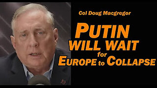 Putin waiting for europe to collaps!