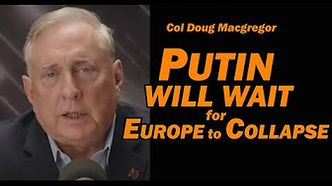 Putin waiting for europe to collaps!