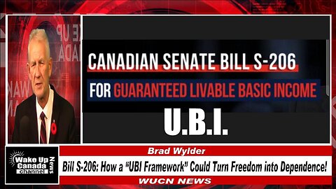 WUCN-Epi#464-Bill S-206: How a “UBI Framework” Could Turn Freedom into Dependence!