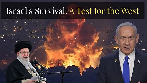 Israel's Survival: A Test for the West.