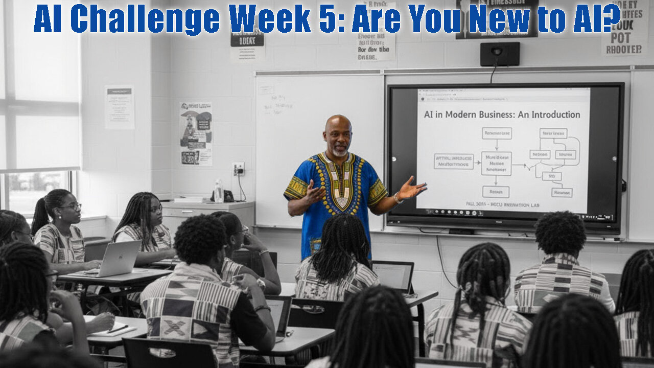 AI Challenge Week 5: Are You New to AI?