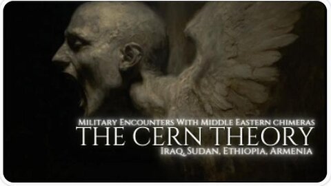 Middle Eastern Chimeras and Dogmen Encounters - Scientific Experiments or Supernatural Entities