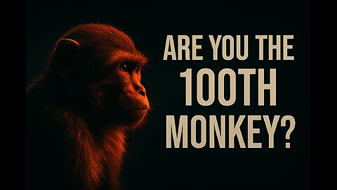 The 100th Monkey Effect: Unlocking the Science of Collective Consciousness
