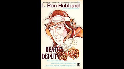 Death's Deputy by LRH - Chapters 15 - END