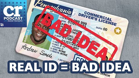"Real ID" is a Really Bad Idea