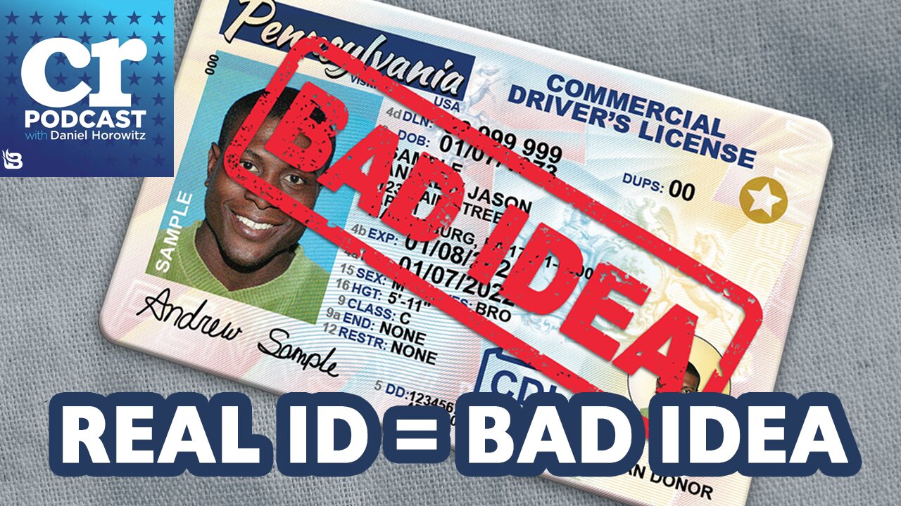 "Real ID" is a Really Bad Idea