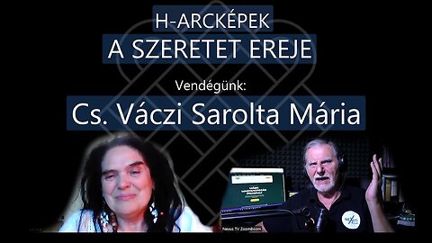 A SZERETET EREJE - vendégünk: Cs. Váczi Sarolta Mária