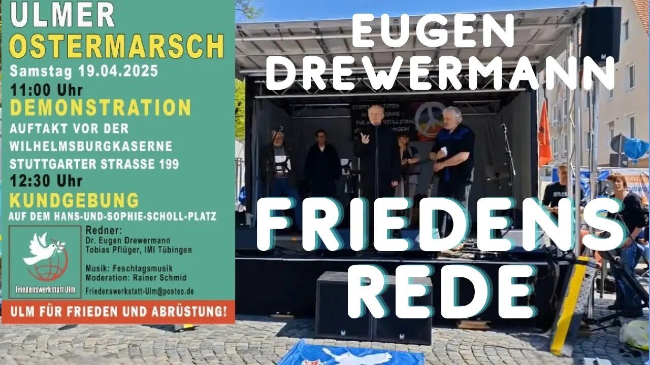 1️⃣💒Drewermanns Friedensrede👉 Ostermarsch in Ulm / 19.4.2025 / Hans-und-Sophie-Scholl-Platz.