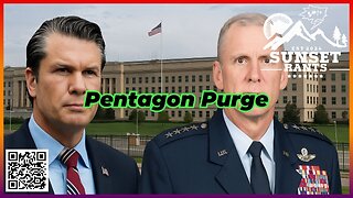 Pete's Pentagon Purge -- Tonight on Sunset Rants!