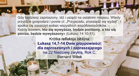 Łukasz 14,7-14 Dwie przypowieści: dla zaproszonych i zapraszającego