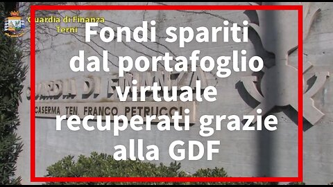 Fondi spariti dal portafoglio virtuale recuperati grazie alla GDF