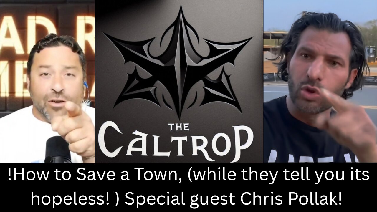 "How to Save a Town (While They Tell You It’s Hopeless)"