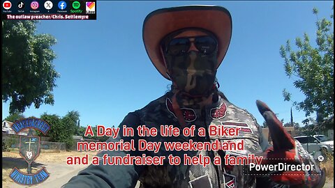 A Day in the life of a Biker memorial Day weekend & fundraiser to help a family #theoutlawpreacher