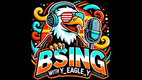 BS-ing With Y-Eagle-Y Podcast | BS-ing With The Guys: Open Season