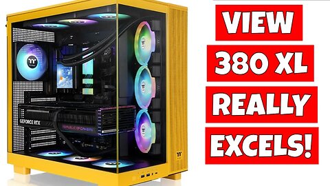 Thermaltake View 380 XL TG ARGB The BEST Dual Chamber PC Gaming Case