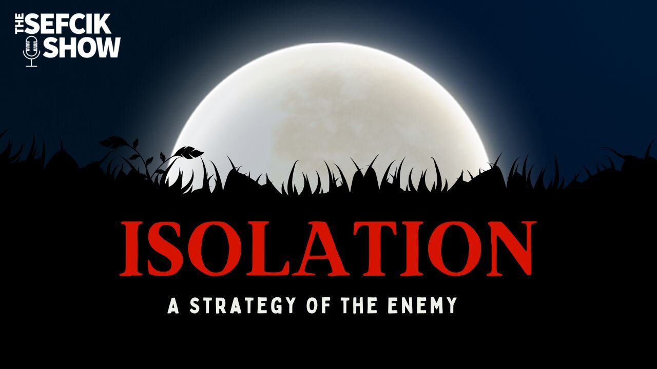 Isolation
