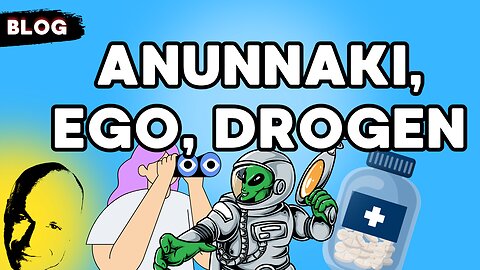 Anunnaki, Ego, Drogen