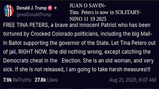 JUAN O SAVIN- Tina Peters is now in SOLITARY- NINO 11 19 2025