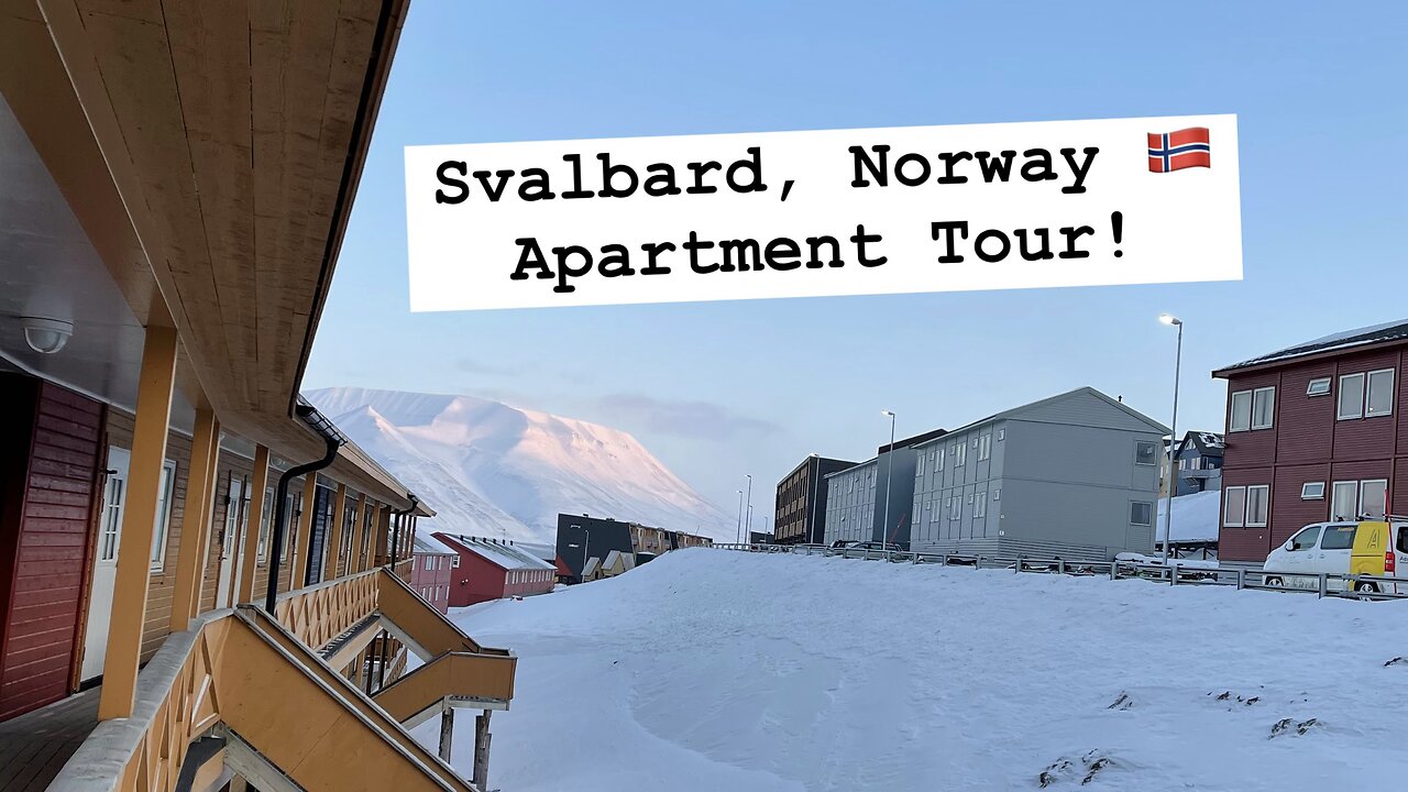 My Svalbard Apartment Tour || Longyearbyen, Norway 🇳🇴
