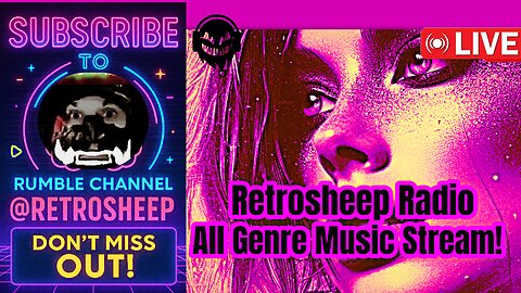 🔥Retrosheep | Live Rumble Radio Music Stream Wales 🔥