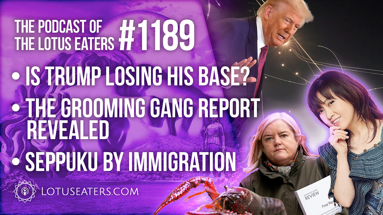 The Podcast of the Lotus Eaters #1189