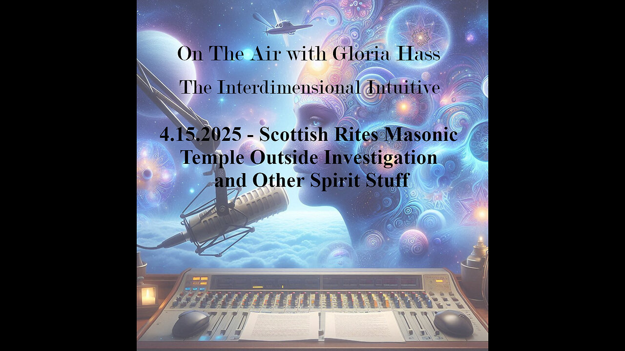 4.15.2025 - Scottish Rites Masonic Temple Outside Investigation and Other Spirit Stuff