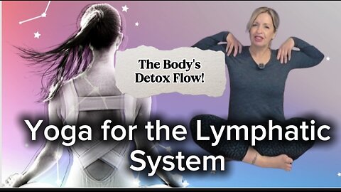 Yoga for the Lymphatic System
